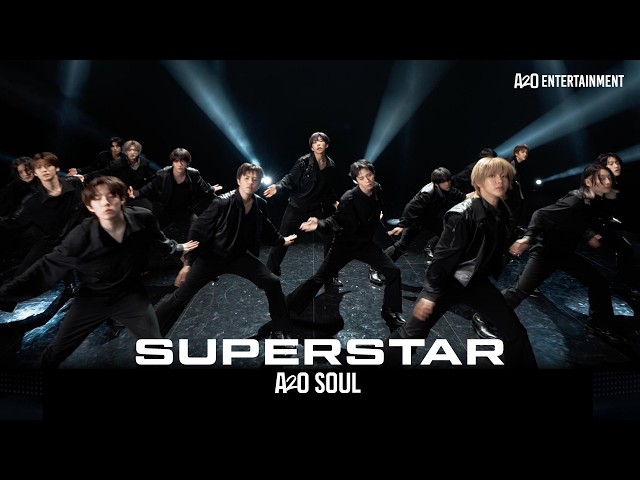 A2O SOUL 'SUPERSTAR' Official Video