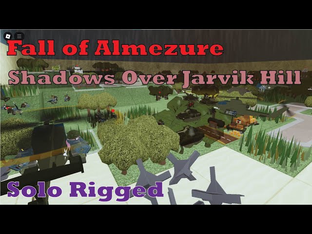 Fall of Almezure: Shadows Over Jarvik Hill [Solo Rigged] (Noobs in Combat: Cold Front)