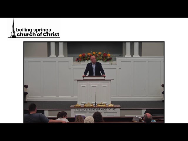 10/07/2026 Boiling Springs Church of Christ Live Stream