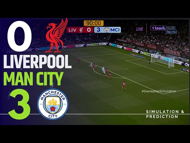 ⚽ Liverpool 0-3 Manchester City | Premier League 26/27 | Match Highlights  Simulation/Recreation