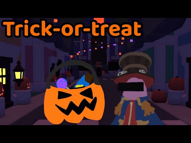 Trick-or-treat new Halloween update🍭🍫￼￼🍬