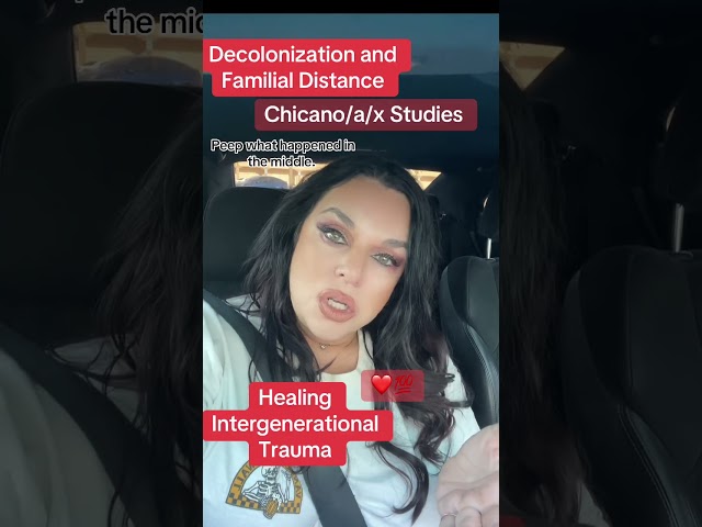 Decolonizing and healing intergenerational trauma.  