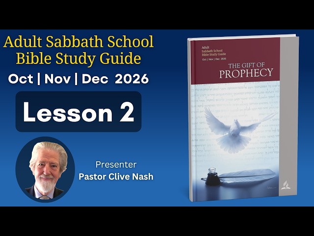 2026 Q4 Lesson 2 – The Call of a Prophet – Audio by Pastor Clive Nash