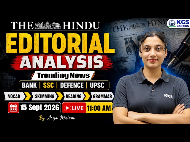 15 September 2026 - The Hindu Editorial Analysis | Vocab, Grammar, Skimming | KGS Banking Exams