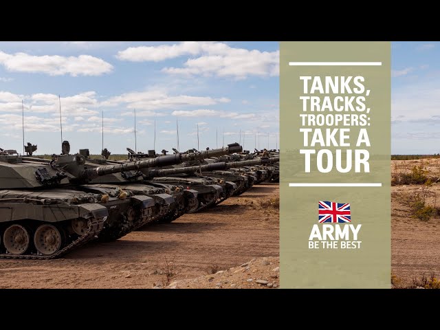 Tanks, Tracks, Troopers | Take a Tour of a Challenger 2 | British Army
