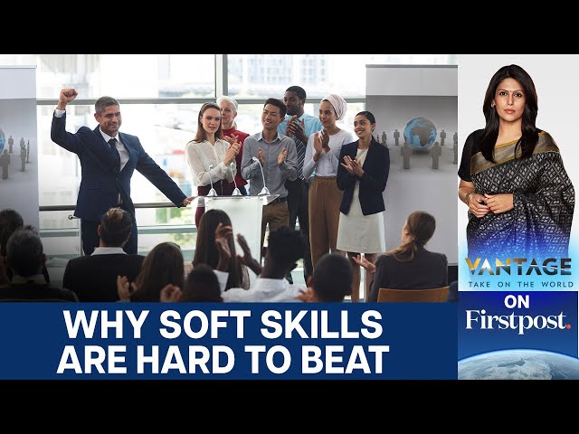 The Power of Soft Skills: How They Shape Your Career and Life | Vantage With Palki Sharma | N18G