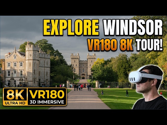 Windsor, England VR Walking Tour 🇬🇧 8K VR180 + Spatial Audio