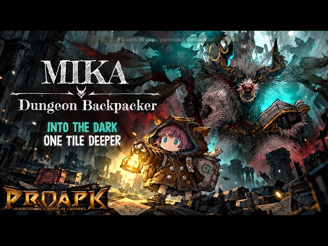 Mika: Dungeon Backpacker Gameplay Android / iOS