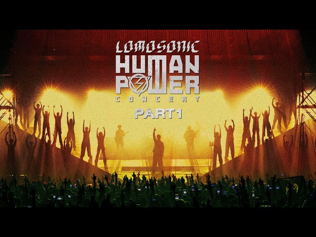 LOMOSONIC HUMAN POWER CONCERT「PART 1」