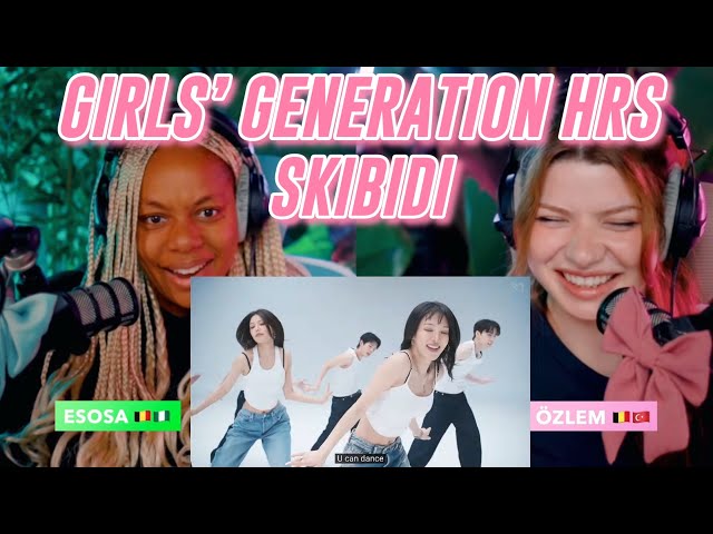 Girls' Generation HRS 소녀시대 효리수 'Skibidi' Performance Video reaction