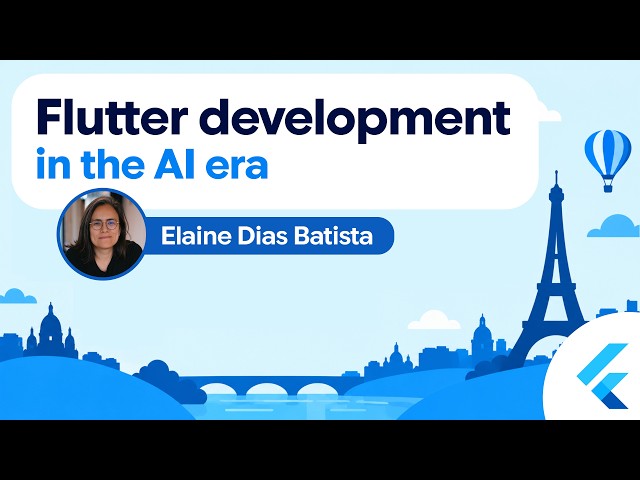 AI Is Changing Flutter Development — Are We Ready? (Flutter Paris)