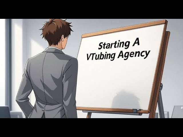 How I would Start a VTuber Agency in 2025: Step-by-Step Guide to Success!