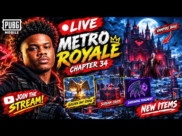 🔴 LIVE NOW! I’M HUNTING THE VAMPIRE BASE! 🧛‍♂️🔥 | METRO ROYALE CHAPTER 34 | PUBG MOBILE