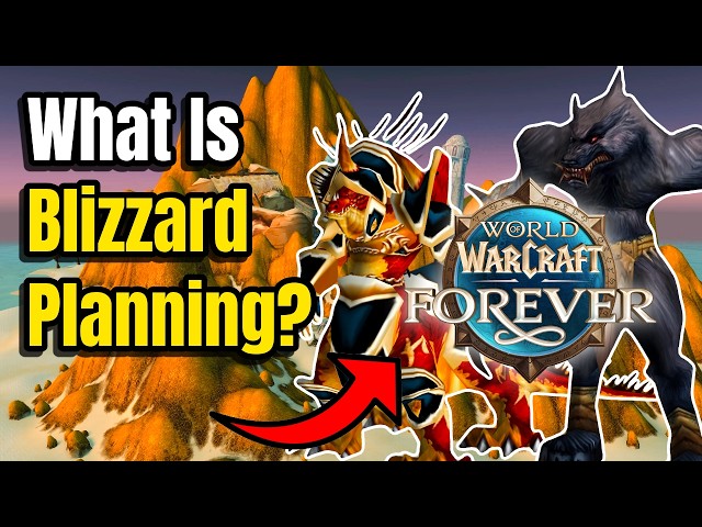 Blizzard Is Already Teasing What's Coming Next | WoW Forever