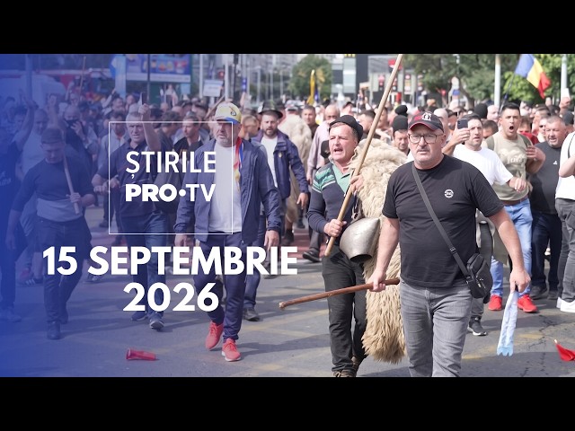 Știrile PRO TV - 15 Septembrie 2026 | Protest cu violențe în Piața Victoriei