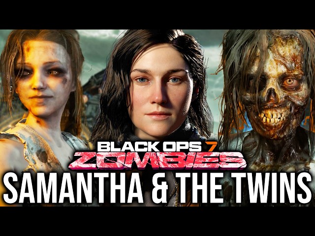 Samantha and The Twins Finally Completely Explained! Black Ops 7 Zombies