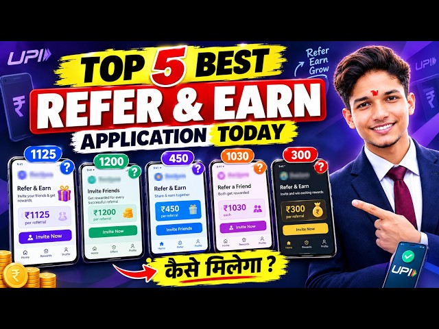 Best Refer & Earn Apps 2026 || top 5 best Refer and earn app today || Best Refer & Earn App Today