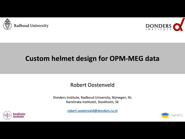 Custom helmet design for OPM-MEG data