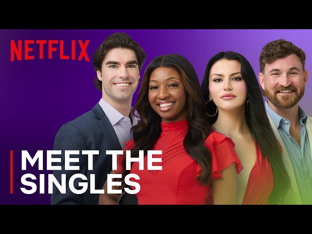 Love is Blind S11: Boston | Meet The Singles | Netflix