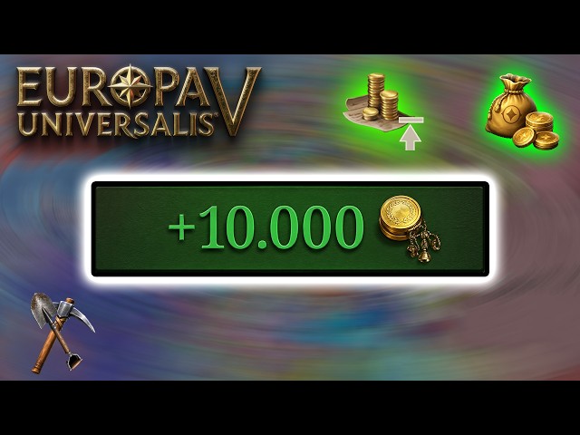 HOW TO BECOME A MILLIONAIRE IN EU5? - Europa Universalis 5 Economy Guide