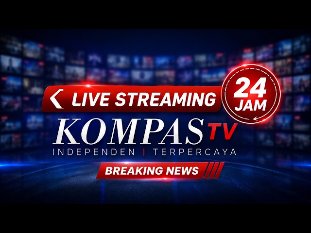 LIVE STREAMING 24 JAM KOMPASTV