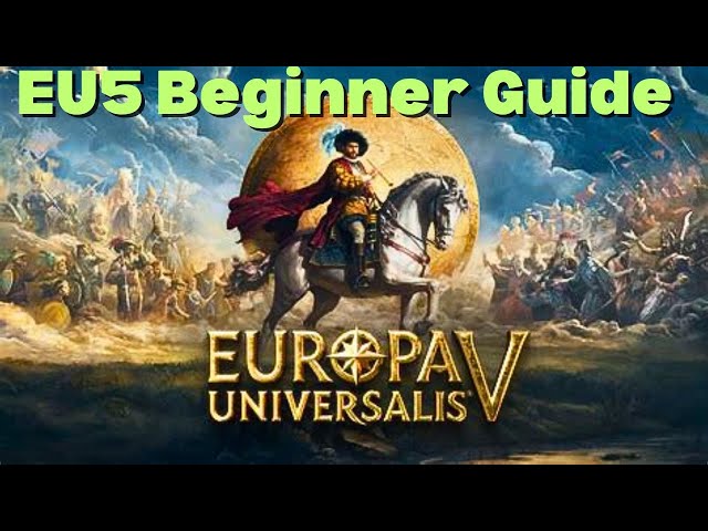 10 Important Tips! EU5 Beginners' Guide - Part 1