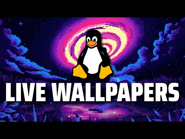 Live Wallpapers On Linux V2 (KDE PLASMA & GNOME)