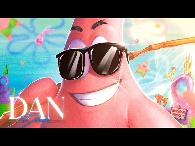 Dan - SEQUÊNCIA DO PATRICK (Bob Esponja) | Feat. Blxck