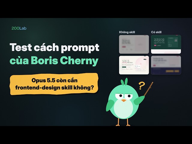 Testing Boris Cherny's Prompting Method: Does Opus 3.5 Still Need Frontend Design Skills? | 200Lab
