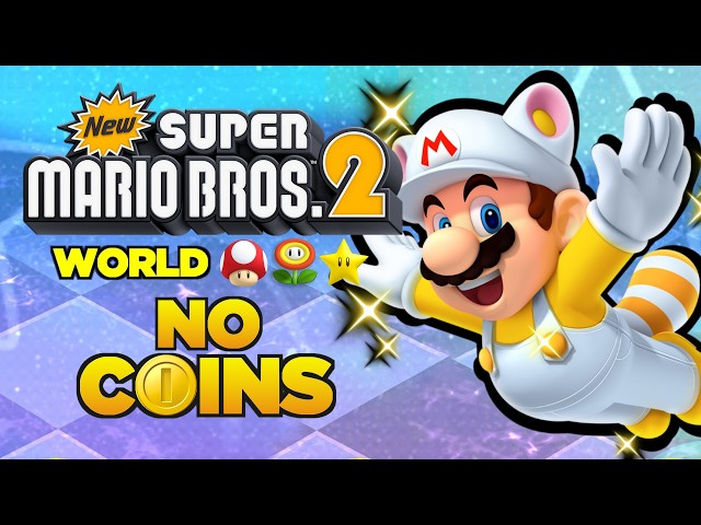 New Super Mario Bros. 2 Special Worlds WITHOUT TOUCHING A COIN!