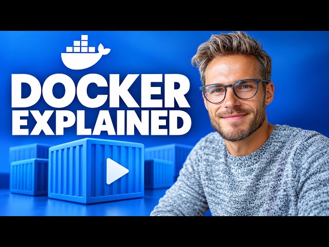 Docker Explained: What Containers Actually Do