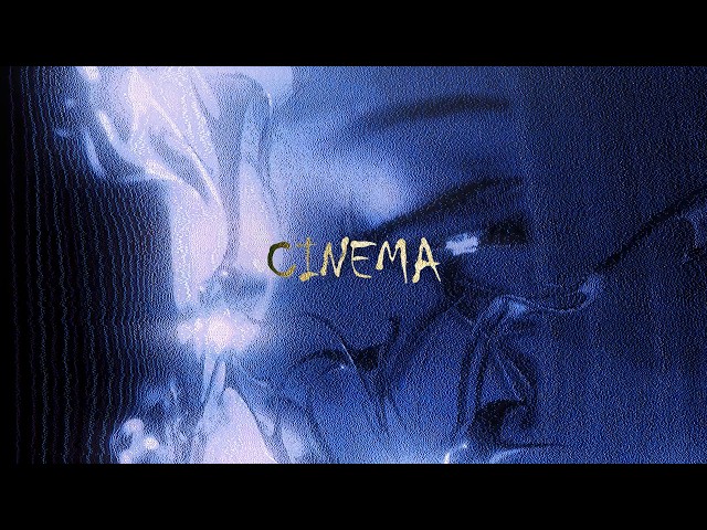 CINEMA