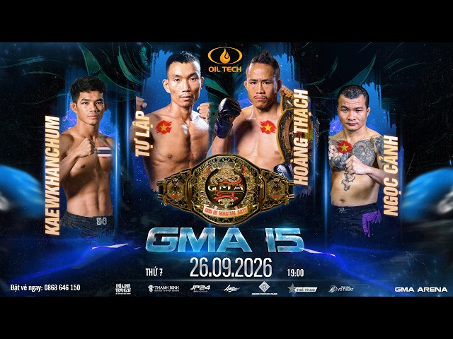 🔴 GMA15 | CHÍNH THỨC KHỞI TRANH