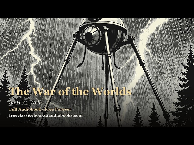 The War of the Worlds by H. G. Wells 🎧 Full Cast Sci Fi Audiobook with Illustrations