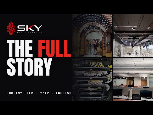 Sky Security System Company Film: 17 Years, 2000+ Sites
