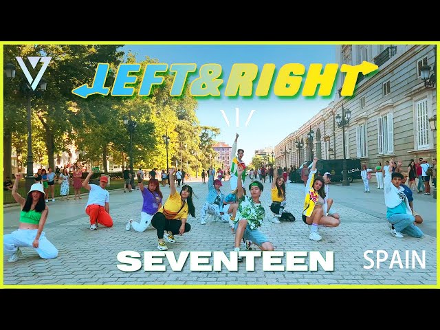 [KPOP IN PUBLIC SPAIN] SEVENTEEN (세븐틴) - 'Left & Right'  |  Kpop Dance Cover by Nova Big Family