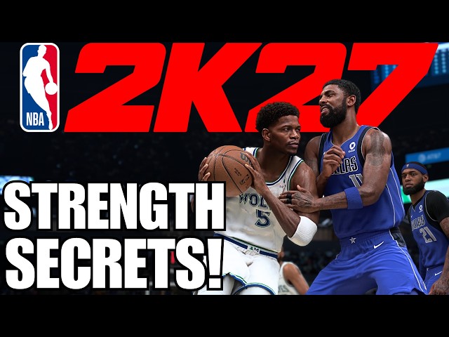 YOU'RE USING STRENGTH WRONG in NBA 2K27!
