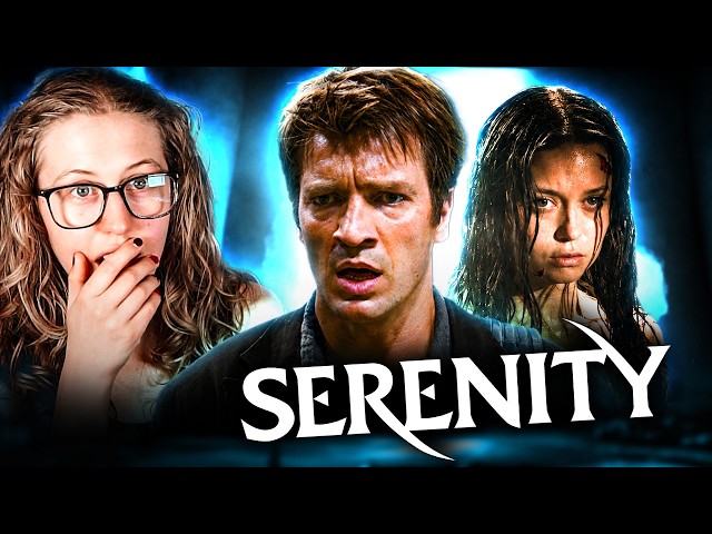 *SERENITY* First Time Reaction