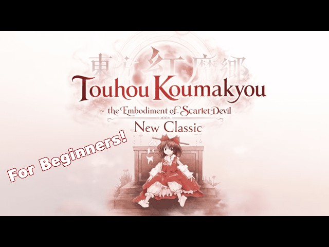 How to Play Touhou: Embodiment of Scarlet Devil