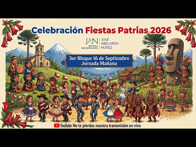 CELEBRACIÓN DE FIESTAS PATRIAS JAN SAN BERNARDO 2026 (TERCER BLOQUE)