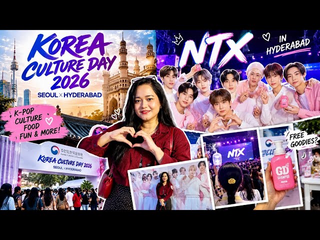 NTX in Hyderabad! 🇰🇷 Korea Culture Day 2026 — Honest Event Review