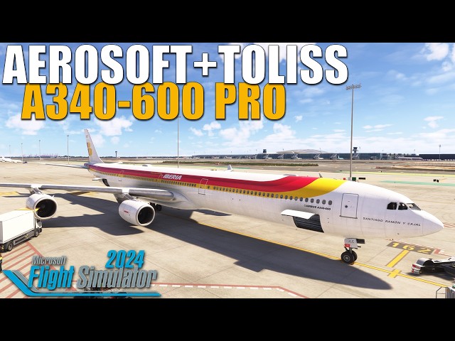 Aerosoft + Toliss REVIEW with EARLY ACCESS to the Airbus A340-600 PRO | Flight Simulator 2024