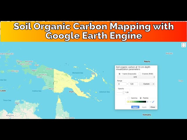 Soil Organic Carbon Mapping with Google Earth Engine (GEE) | Beginner's  Guide
