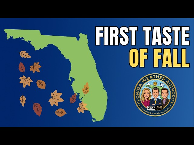 Florida Forecast: First Taste of Fall!