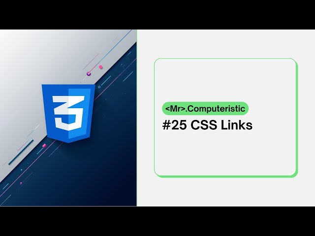 CSS Links: visited, unvisited, active & hover links? CSS tutorials for beginners 2025 - Course 2025