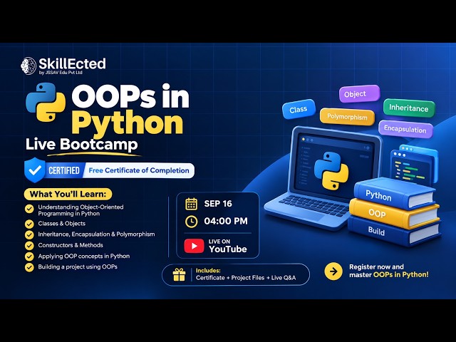 OOPs in Python – Live Bootcamp