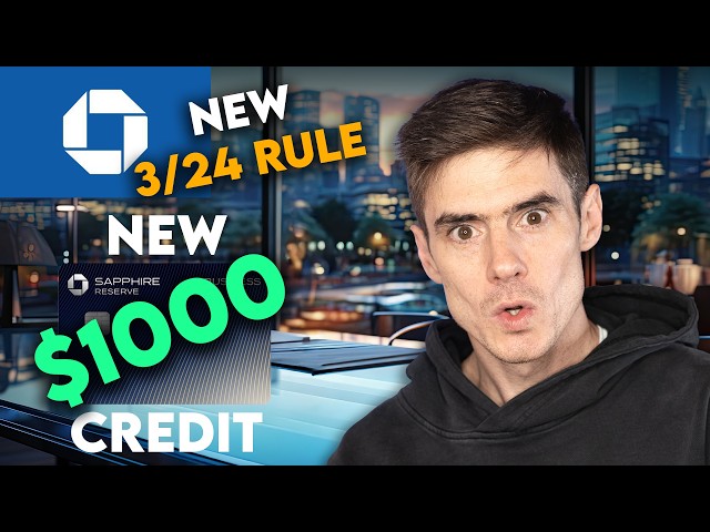 Chase’s NEW 3/24 Rule + NEW $1000 Credit