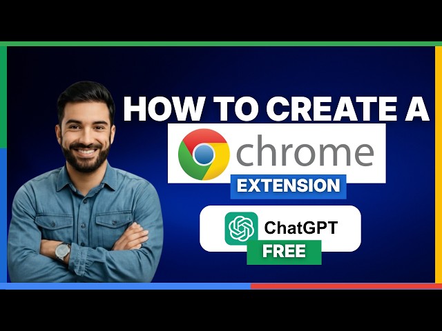How to create a Chrome extension with ChatGPT free[2026 Full Guide]