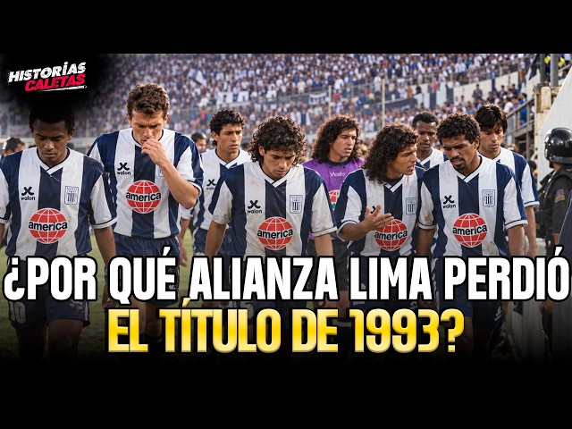 Alianza 1993: Talent, Youth, and the Classic Match That Changed the Championship History