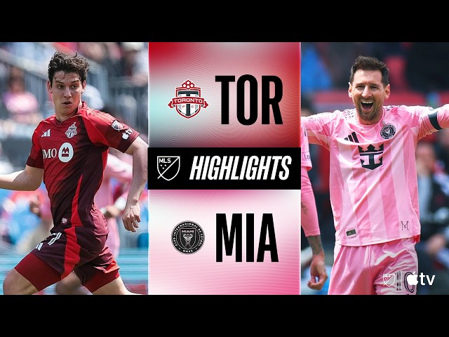 Toronto FC vs. Inter Miami CF | Full Match Highlights | Messi Reaches 100 Goal Contributions!